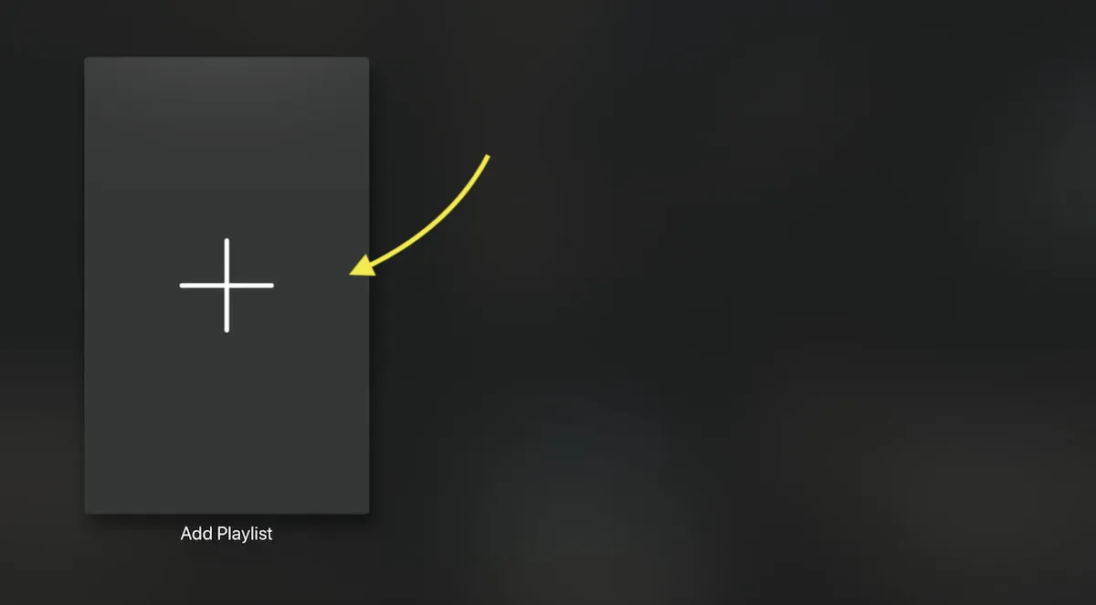 Menú principal de iPlayTV en Apple TV con el icono Add Playlist resaltado